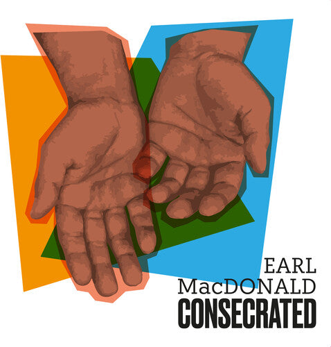 Earl MacDonald - Consecrated