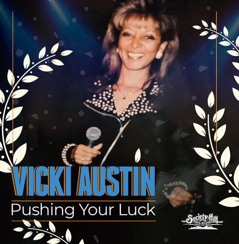Vicki Austin - Pushing Your Luck