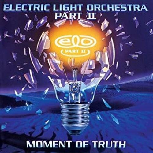 Electric Light Orchestra Pt. 2 - Moment of Truth