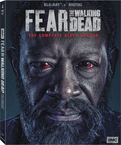 Fear the Walking Dead: the Complete Sixth Season