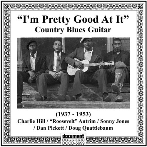 Various Artists - I'm Pretty Good At It: Country Blues Guitar (1937-1953) (Various Artists)
