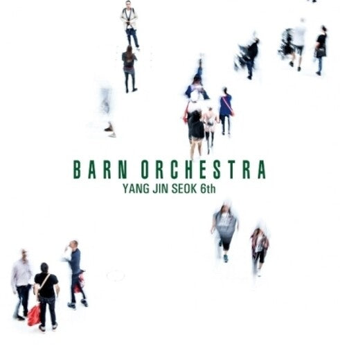 Yang Jin Seok - Barn Orchestra