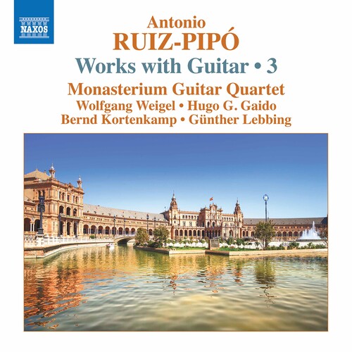 Ruiz-Pipo/ Monasterium Guitar Quartet - Works with Guitar 3