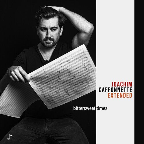 Joachim Caffonnette Extended - Bittersweet Times
