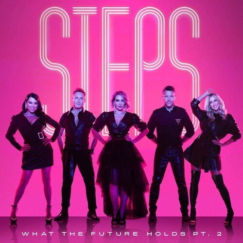 Steps - What The Future Holds Pt 2