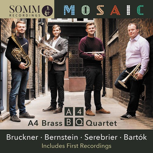 Bruckner/ a4 Brass Quartet - Mosaic