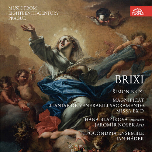 Brixi/ Blazikova/ Hipocondria Ensemble - Music from 18th Century Prague