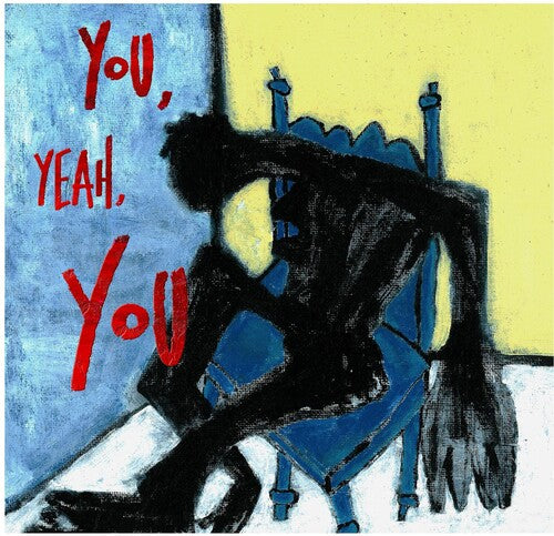 Tre Burt - You Yeah You