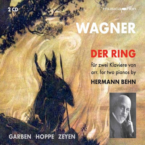 Wagner/ Cord Garben/ Zeyen - Der Ring Des Nibelungen WWV 86