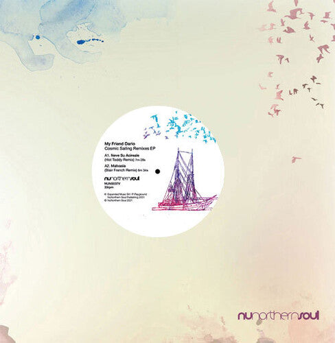 My Friend Dario - Cosmic Sailing Remixes