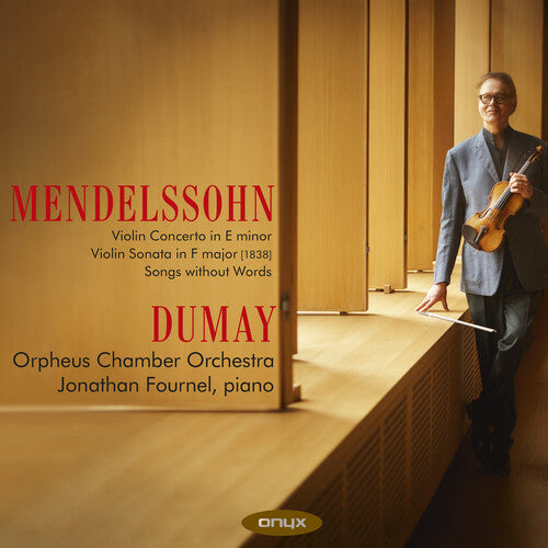Augustan Dumay - Mendelssohn: Violin Concerto & Sonata
