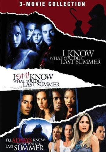I Know What You Did Last Summer / I Still Know What You Did Last Summer / I'll Always Know What You Did Last Summer