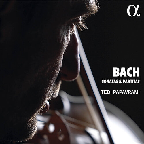 Tedi Papavrami - Sonatas & Partitas