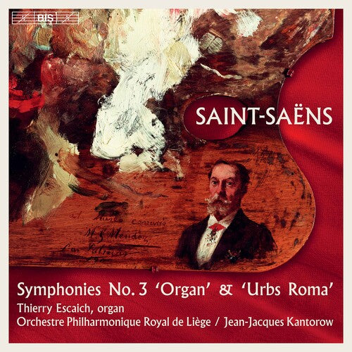 Saint-Saens/ Kantorow/ Escaich - Symphonies 2