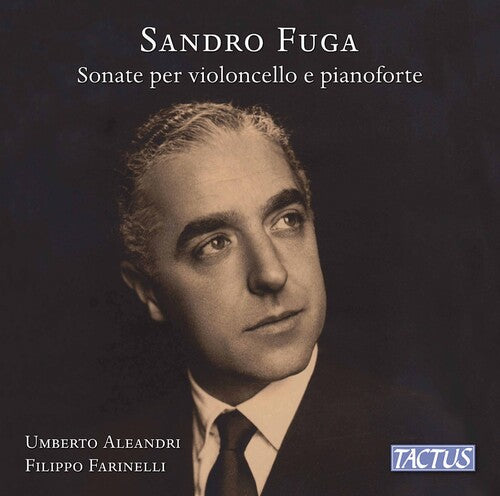 Fuga/ Aleandri/ Farinelli - Sonate Per Violoncello E Piano