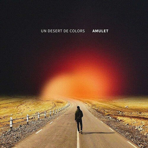Amulet - Un Desert De Colors