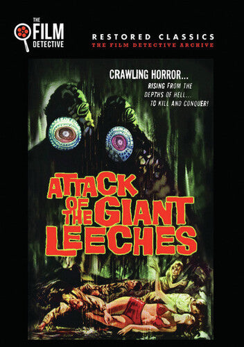 Attack of the Giant Leeches