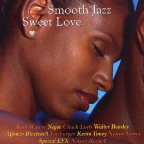 Various - Smooth Jazz: Sweet Love