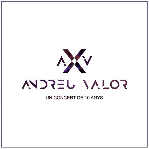 Andreu Valor - Un Concert De 10 Amys (CD+DVD)