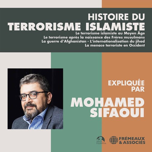 Sifaoui - Histoire Du Terrorisme Islam