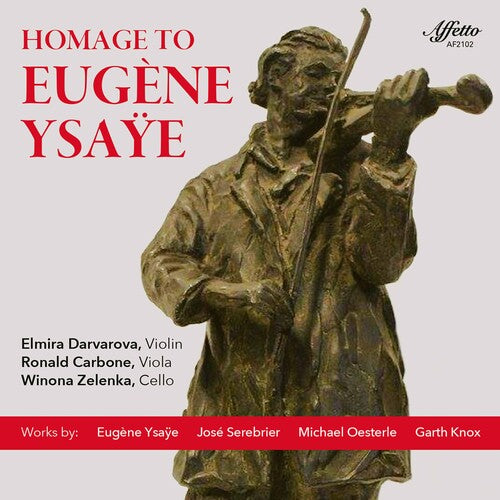 Knox/ Darvarova/ Zelenka - Homage to Eugene Ysaye