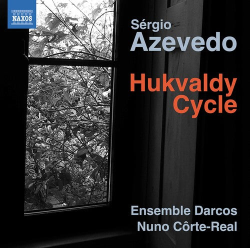 Azevedo/ Ensemble Darcos/ Corte-Real - Hukvaldy Cycle