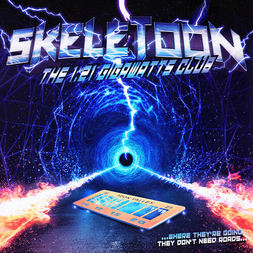 Skeletoon - The 1.21 Gigowatts Club