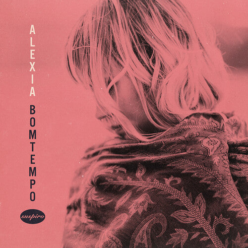 Alexia Bomtempo - Suspiro