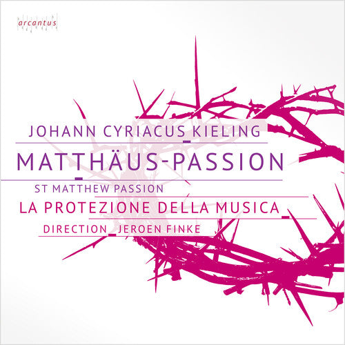 Kieling/ Heuser/ Nicolaus - Matthaus-Passion