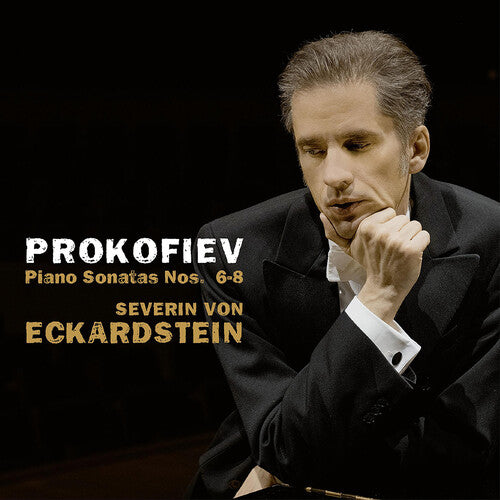 Prokofiev/ Eckardstein - Piano Sonatas 6-8