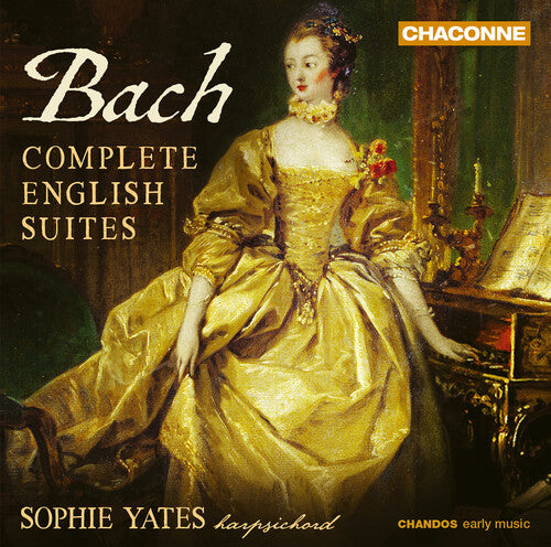 J.S. Bach / Yates - Complete English Suites