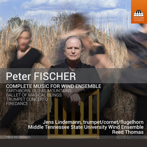 Fischer/ Lindemann - Complete Music for Wind Ensemble