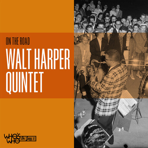 Walt Harper Quintet - On the Road