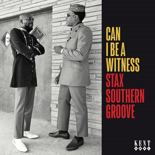 Can I Be a Witness: Stax Southern Groove/ Various - Can I Be A Witness: Stax Southern Groove / Various
