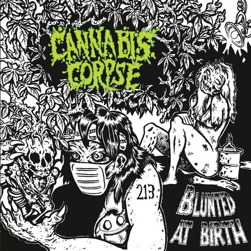 Cannabis Corpse - Blunted At Birth