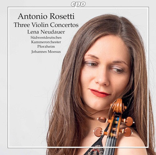 Rosetti/ Neudauer/ Moesus - Violin Concertos