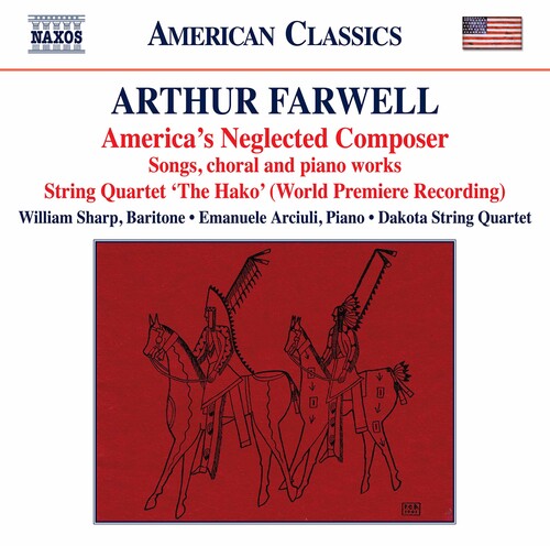 Farwell/ Sharp/ Dakota String Quartet - America's Neglected Composer