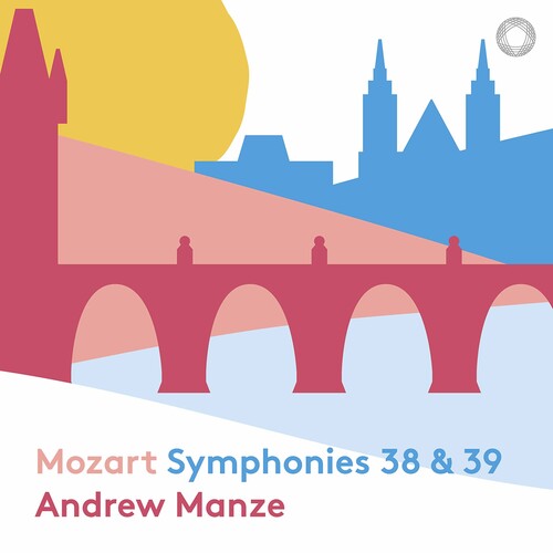 Mozart/ Ndr Radiophilharmonie/ Manze - Symphonies 38 & 39