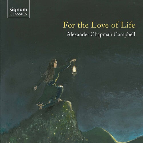 Campbell - For the Love of Life