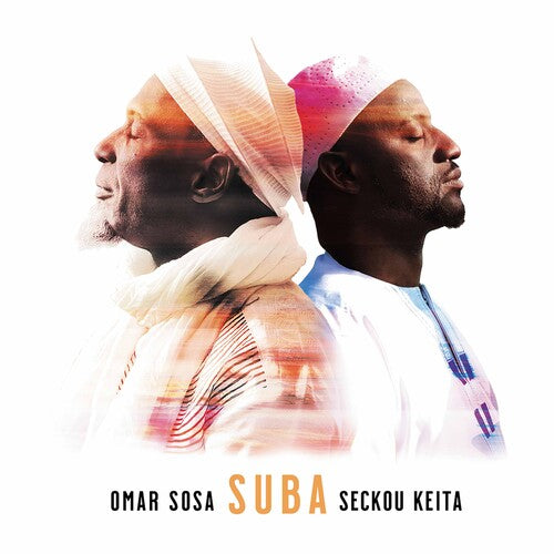 Omara Sosa & Seckou Keita - Suba