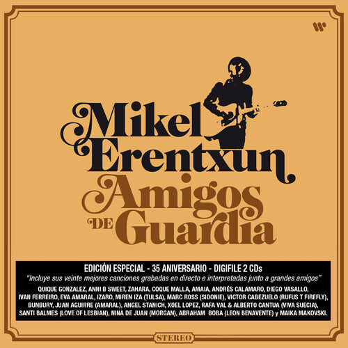 Mikel Erentxun - Amigos De Guardia