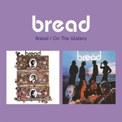 Bread - Bread / On The Waters (2-fer)