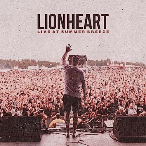 Lionheart - Live At Summer Breeze