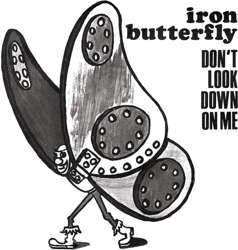 Iron Butterfly - Don't Look Down On Me