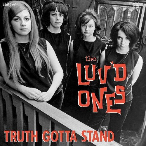 Luv'D Ones - Truth Gonna Stand