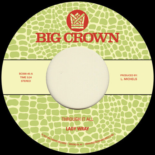 Lady Wray - Through It All b/w Under The Sun