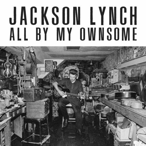 Jackson Lynch - All By My Ownsome