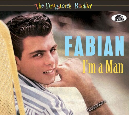 Fabian - The Drugstore's Rockin': I'm A Man
