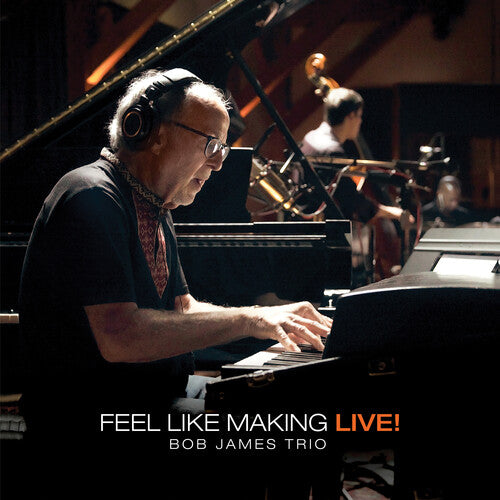 Bob James - Feel Like Making LIVE ! (MQA-CD)
