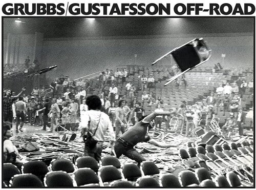 David Grubbs / Mats Gustafsson - Off-Road